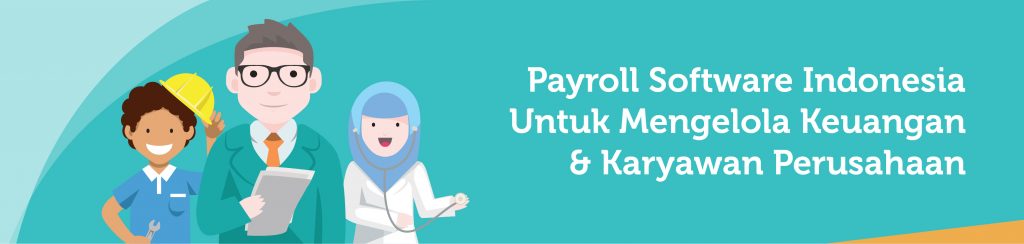 Payroll Sofware Indonesia untuk Mengeloala Keuangan dan Karyawan Perusahaan | Gadjian